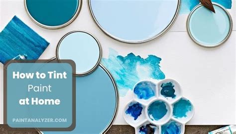 How to Tint Paint: Exploring the Art of Color Transformation and Its Unexpected Connections to Life